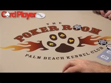 west palm kennel club poker